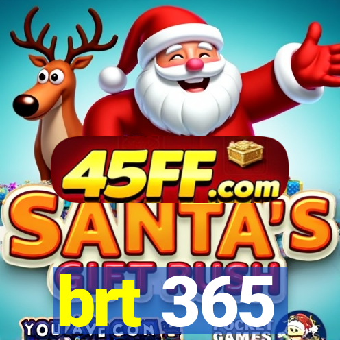 brt 365
